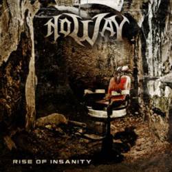 No Way (BRA) : Rise of Insanity